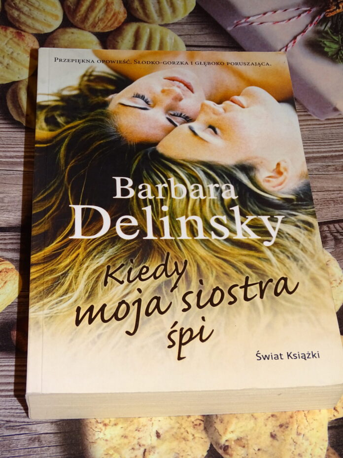 GDY MOJA SIOSTRA ŚPI GDY MOJA SIOSTRA ŚPI
