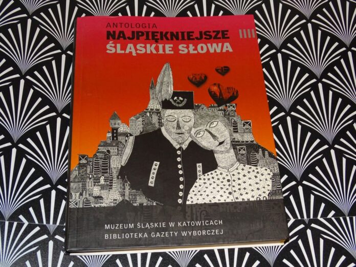NAJPIĘKNIEJSZE ŚLĄSKIE SŁOWO NAJPIĘKNIEJSZE ŚLĄSKIE SŁOWO