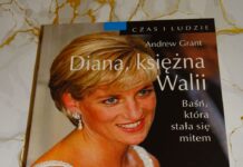 Andrew Grant_Diana , Księżna Walii Baśń , która stała się mitem_ recenzja Johanki DSC00312
